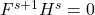 F^{s+1}H^s=0