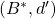 (B^*, d')